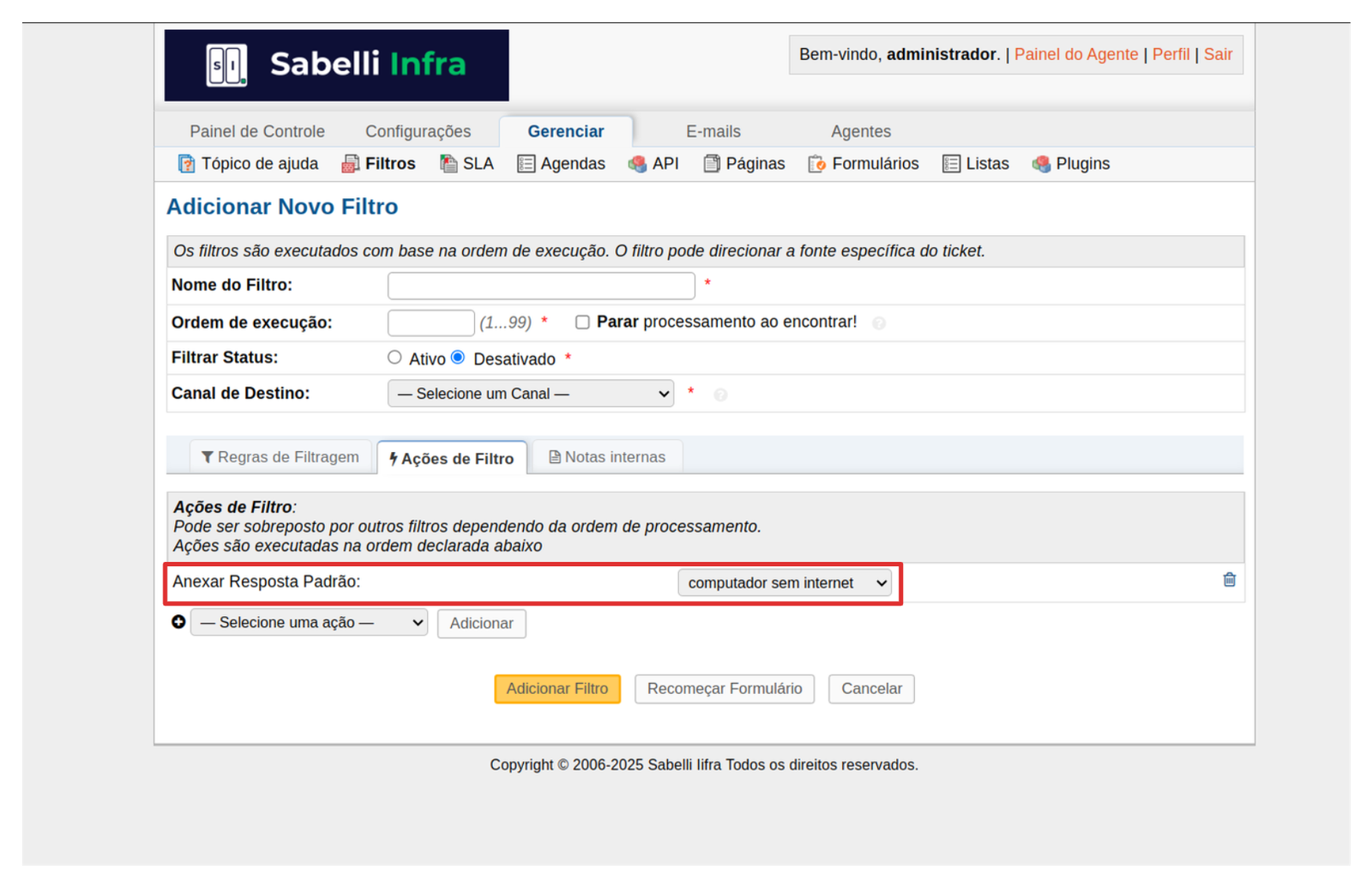 Ação associada: selecione a resposta automática criada no item a: